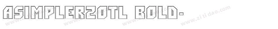aSimpler2Otl Bold字体转换
